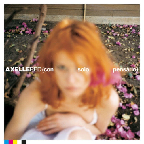 Axelle Red - Con solo pensarlo (.. Pensarlo, Gatefold Sleeve LP)