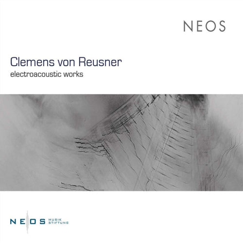 Clemens Von Reusner - Electroacoustic works (.. Works, Super Audio CD CD)