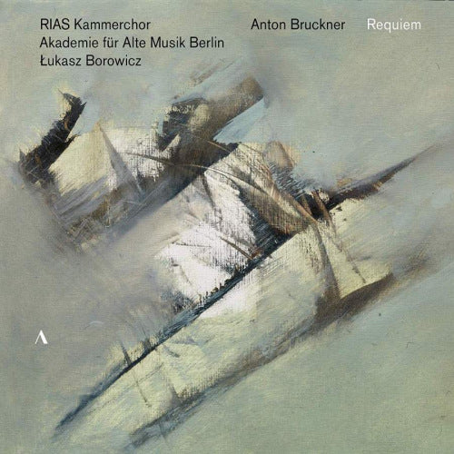 Anton Bruckner - Requiem (Johanna Winkel/Sophie Harmsen/Michael Feyfar A.O. CD)
