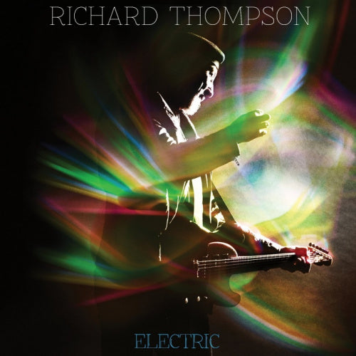 Richard Thompson - Electric (CD)