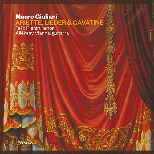 Felix Rienth /alieksey Vianna - Ariette, lieder & cavatine (Works By Mauro Giuliani CD)