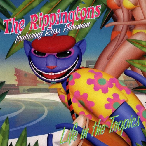 Rippingtons - Life in the tropics -11tr (Ft. Gary Brown/Ramon Flores/Gary Grant/Bill Heller/Jerr CD)