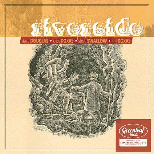 Riverside - Riverside (Dave Douglas/Chet Douglas/Steve Swallow/Jim Doxas CD)