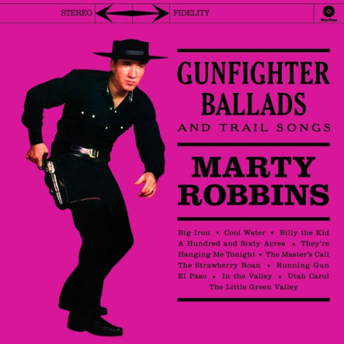 Marty Robbins - Gunfighter ballads and trail songs (.. Trail Songs/ 4 Bonus Tracks/ 180gr., High Quality, Coloured Vinyl LP)