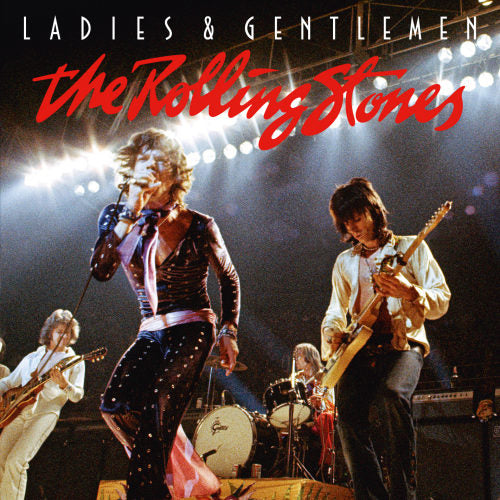 the Rolling Stones - Ladies & gentlemen (Recorded In Texas On the 1972'exile On Main Street'tour CD)