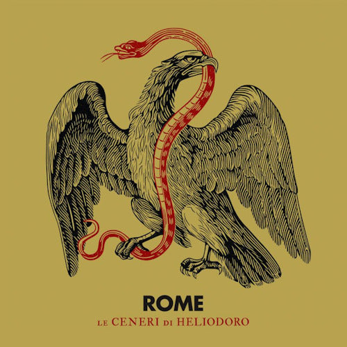 Rome - Le ceneri di heliodoro (.. Heliodoro, Digipak CD)