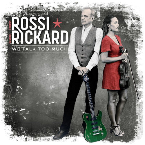 Francis Rossi & Hannah Rickard - We talk too much (CD)