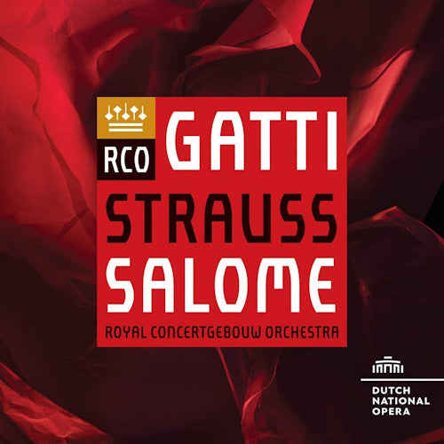 Richard Strauss - Salome (Royal Concertgebouw Orchestra/Daniele Gatti/Hard Cover, Digipak, Super Audio CD, Bluray+CD CD)