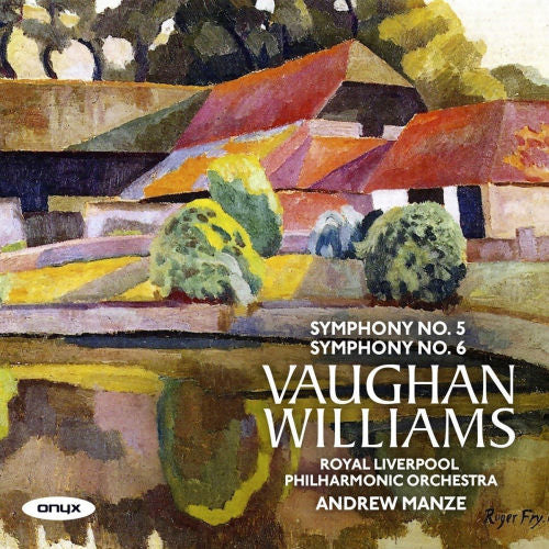 R. Vaughan Williams - Symphony no.5 & 6 (Royal Liverpool P.O./Andrew Manze CD)