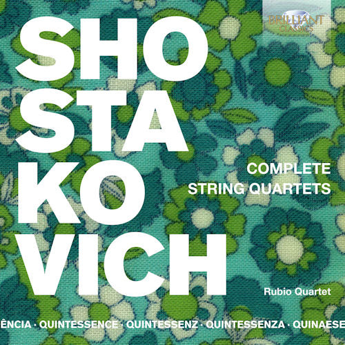 D. Shostakovich - Complete string quartets (Rubio Quartet CD)
