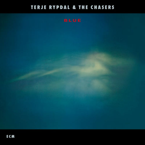 Terje Rypdal & The Chasers - Blue (Digipak CD)