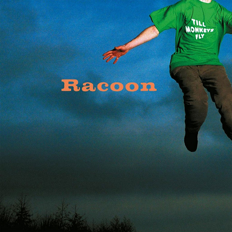 Racoon - Till monkeys fly (Transparent, Coloured Vinyl, Limited Edition LP)