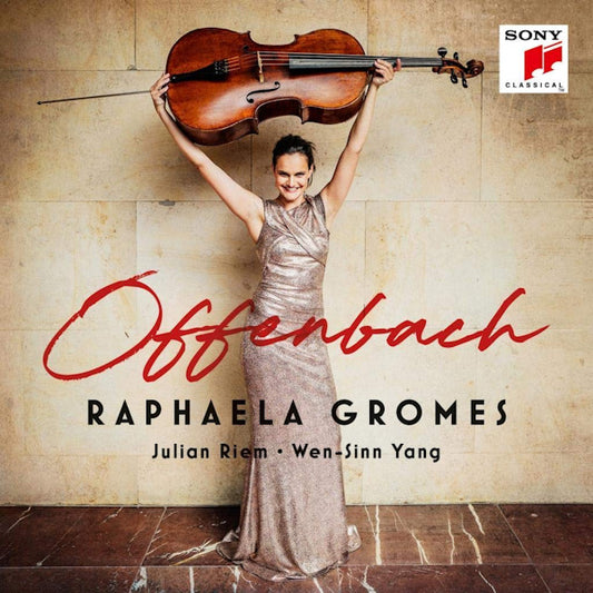 Raphaela Gromes / Julian Riem / Wen-Sinn Yang - Offenbach (CD)