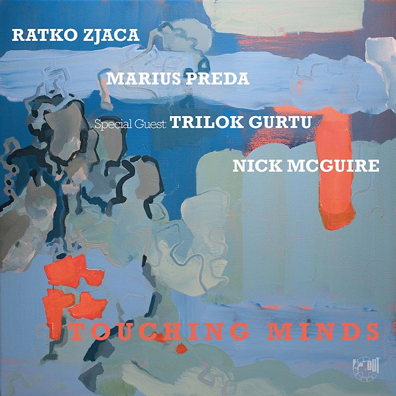 Ratko Zjaca, Marius Preda, Trilok Gurtu & Nick Mcguire - Touching minds (LP)
