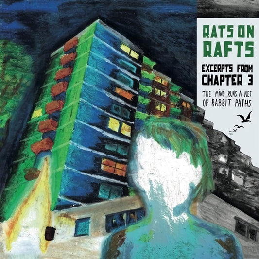 Rats On Rafts - Excerpts from chapter 3: the mind runs.... (CD)