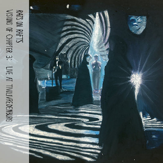 Rats On Rafts - Visions of chapter 3: live at tivolivredenbur (LP)