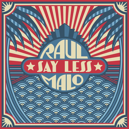 Raul Malo - Say less (CD)