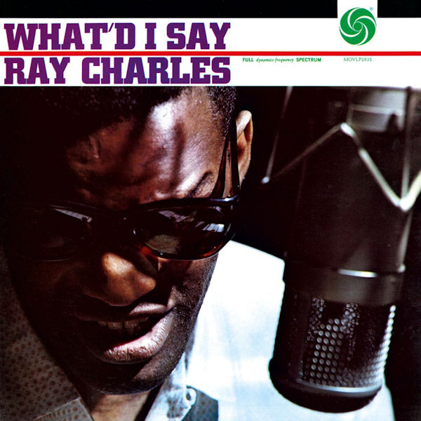 Ray Charles - What'd i say (180gr./Mono/Ft. "What'd I Say" & "Roll With My Baby", High Quality LP)