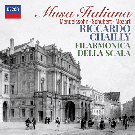 Riccardo Chailly - Musa italiana (Filarmonica Della Scala CD)