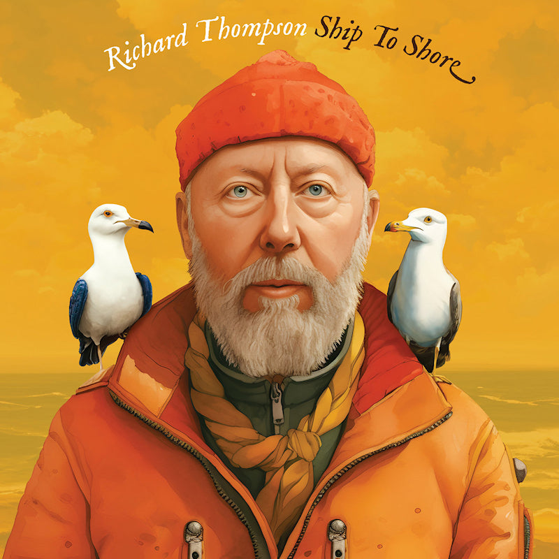 Richard Thompson - Ship to shore (Etched LP)