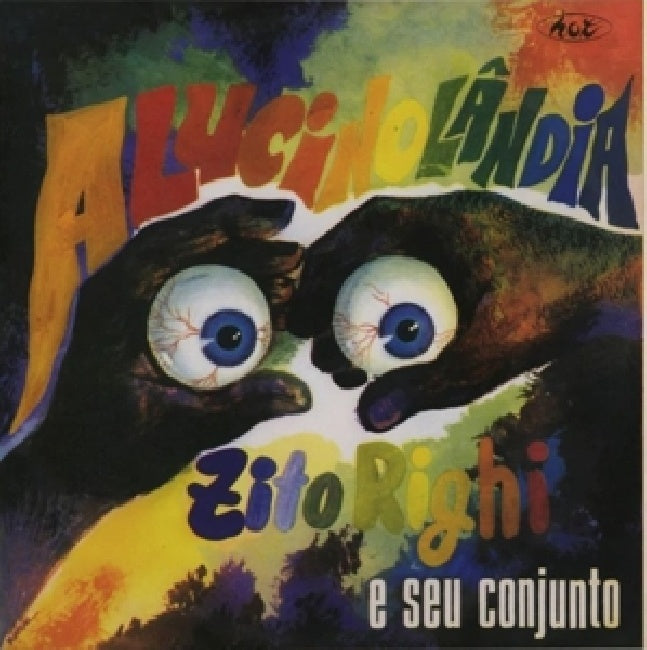 Zito Righi - Alucinolandia (W/Su Conjunto LP)