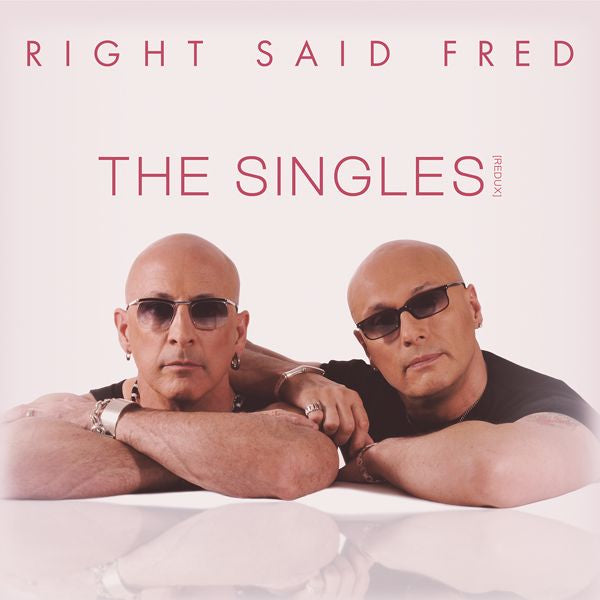 Right Said Fred - The Singles (Redux) (CD)