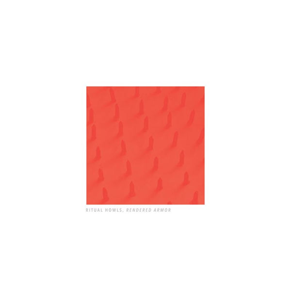 Ritual Howls - Rendered armor (Volcanic Orange Vinyl, Coloured Vinyl LP)