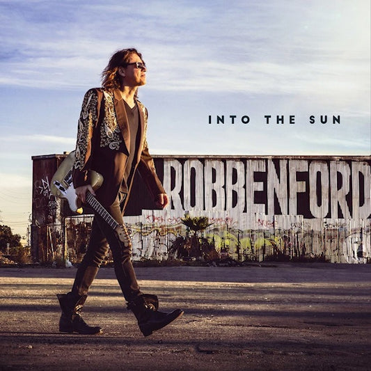 Robben Ford - Into the sun (=2015 Album Ft. Sonny Landreth, Keb'mo, Zz Ward A.O.= CD)