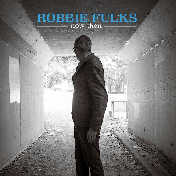 Robbie Fulks - Now then (Coloured Vinyl LP)