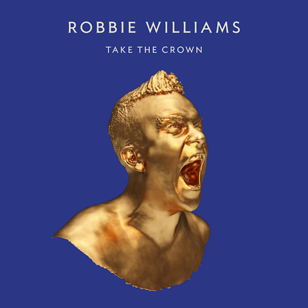 Robbie Williams - Take the crown (Roar Edition CD)