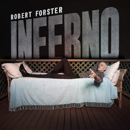 Robert Forster - Inferno (LP)