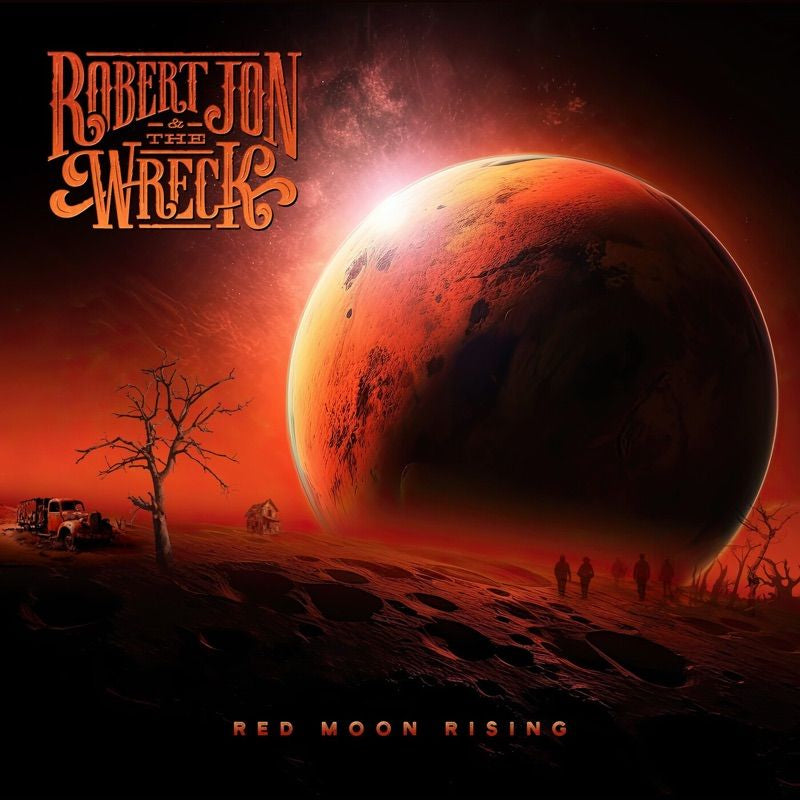 Robert Jon & The Wreck - Red moon rising (CD)