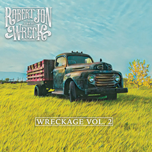 Robert Jon & The Wreck - Wreckage vol. 2 (CD)