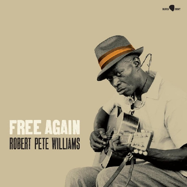Robert Pete Williams - Free again (180gr. LP)