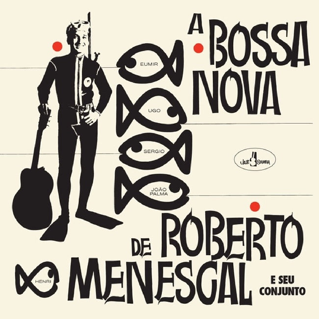 Roberto Menescal - A bossa nova de roberto menescal (Limited Edition LP)