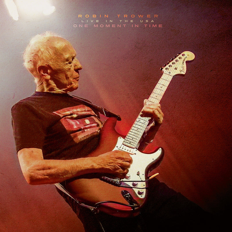 Robin Trower - One moment in time - live in the usa (Digipak CD)