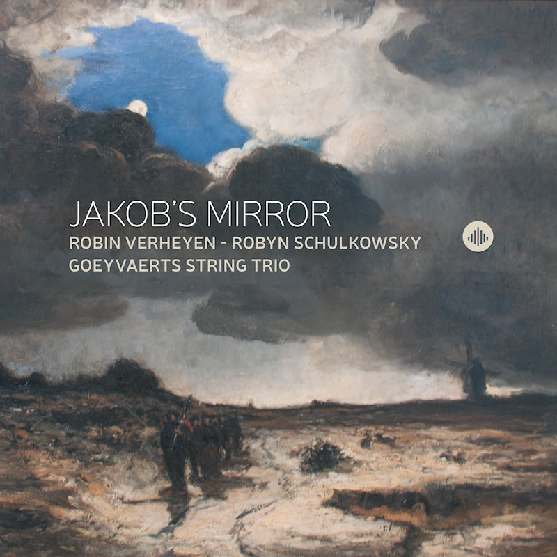 String Trio, Goeyvaerts | Verheyen, Robin | Schulk - Jakob's mirror (O-Card CD)