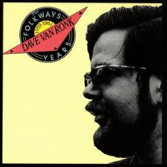 Dave Van Ronk - Folkways years 1959-1961 (CD)