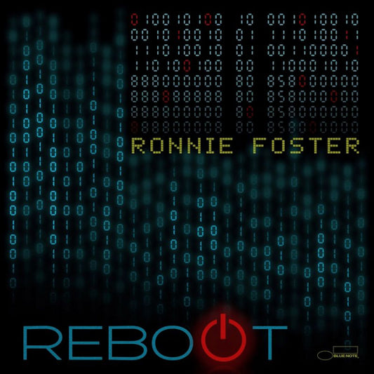 Ronnie Foster - Reboot (180gr., High Quality LP)