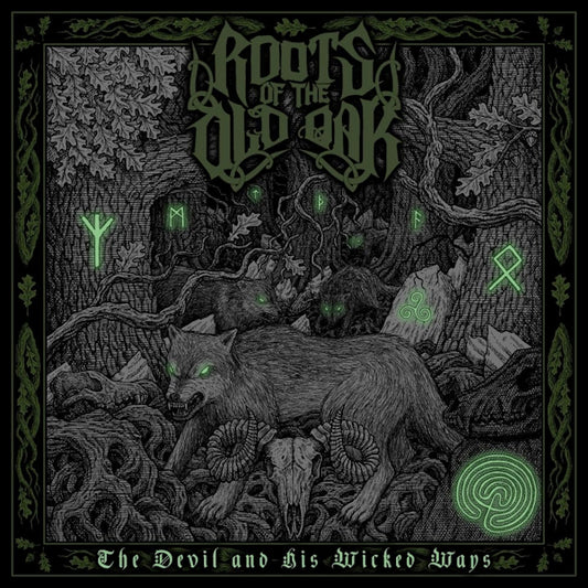 Roots Of The Old Oak - The devil and his wicked ways (LP)