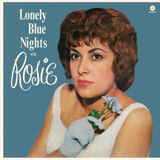 Rosie & The Originals - Lonely blue nights (180g LP)