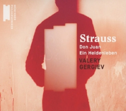 Richard Strauss - Don juan/ein heldenleben (Valery Gergiev/Munchner Philharmoniker CD)