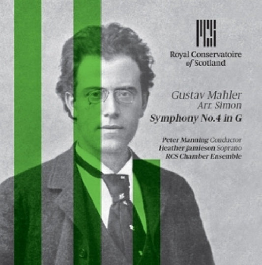 G. Mahler - Symphony no.4 in g (Rcs Chamber Ensemble/Peter Manning CD)