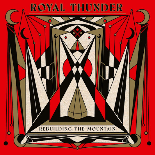 Royal Thunder - Rebuilding the mountain (LP)