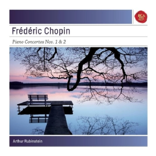 Arthur Rubinstein - Chopin: piano concertos 1 & 2 (Arthur Rubinstein CD)