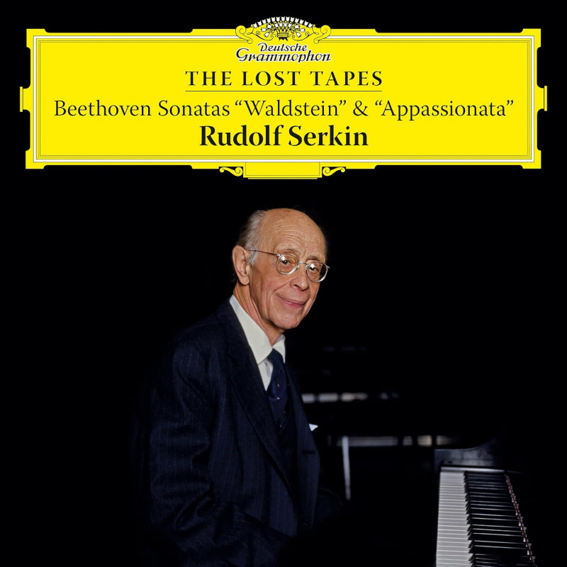 Rudolf Serkin - The Lost Tapes: Beethoven Sonatas Waldstein & Appassionata (.. Piano Sonatas Nos. 21 & 23 CD)