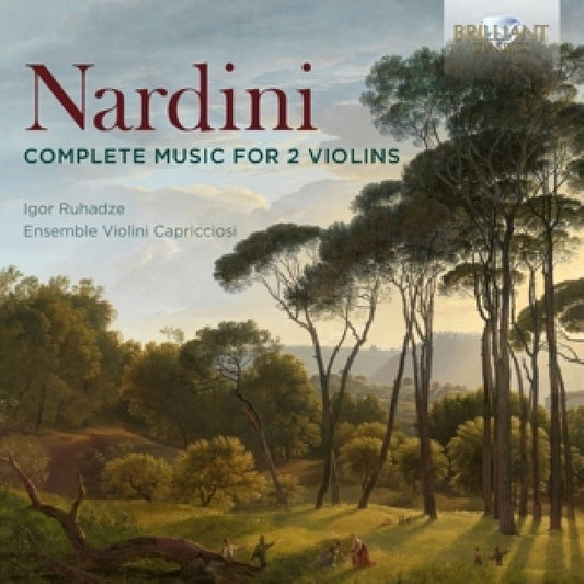 Igor Ruhadze / Ensemble Violini Capricciosi - Nardini: complete music for 2 violins (CD)
