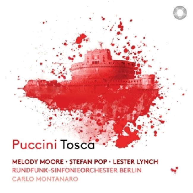Rundfunk-Sinfonieorchester Berlin / Stefan Pop - Puccini: tosca (Carlo Montanaro / Lester Lynch / Melody Moore, Super Audio CD CD)