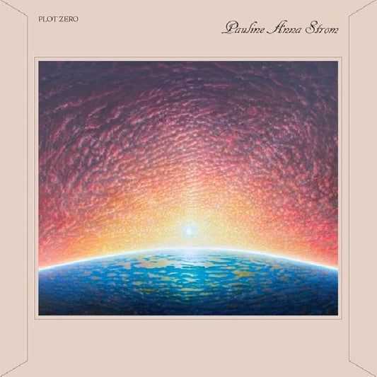 Pauline Anna Strom - Plot zero (LP)