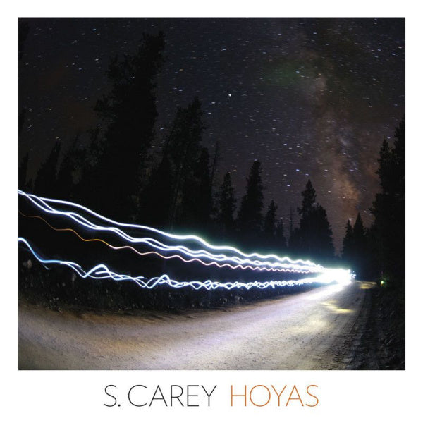 S. Carey - Hoyas (LP)